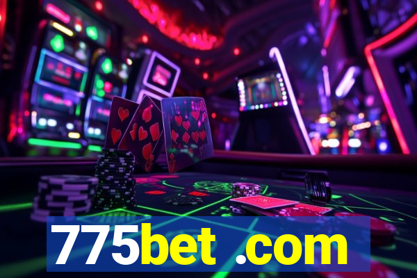 775bet .com